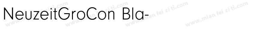 NeuzeitGroCon Bla字体转换
